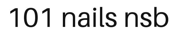 101 nails nsb